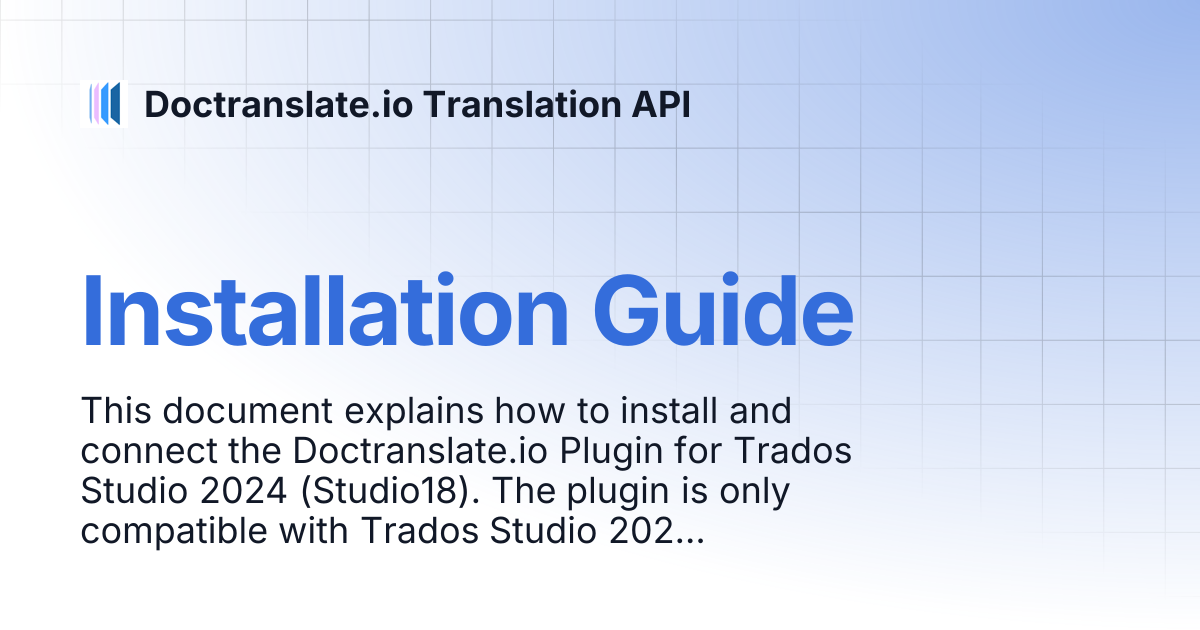 Installation Guide | Doctranslate.io Translation API